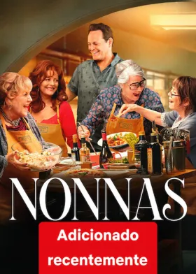Nonnas assistir online grátis