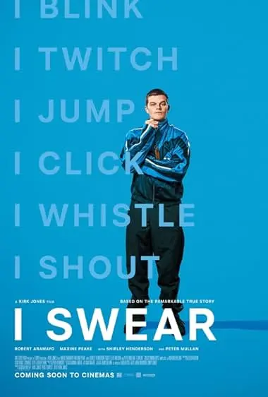 Pôster de I Swear (2025)