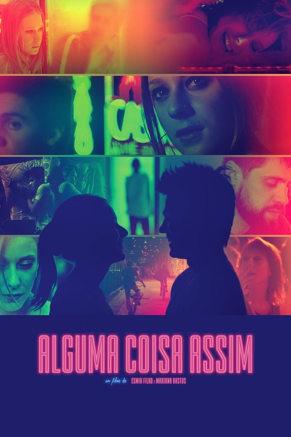 Alguma Coisa Assim assistir online grátis