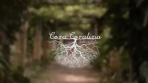 Movie Poster: Cora Coralina: Todas as Vidas