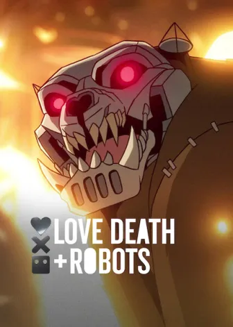 Love, Death & Robots