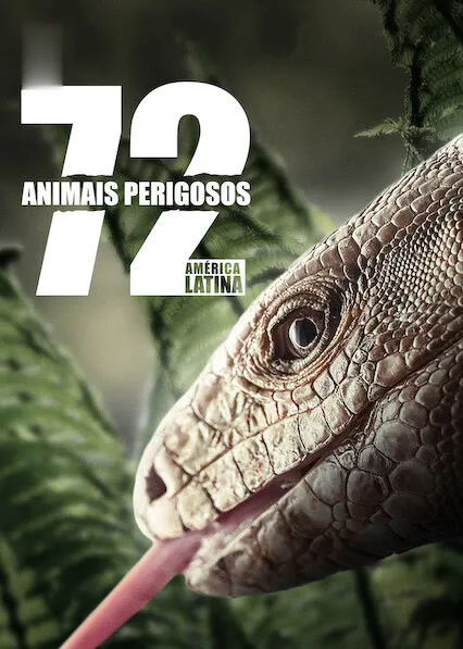 Pôster da série 72 Animais Perigosos: América Latina (2017)