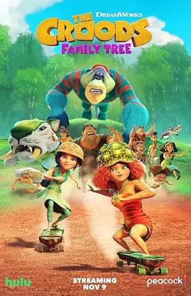 A Árvore Familiar dos Croods - Série completa grátis no Cinegato