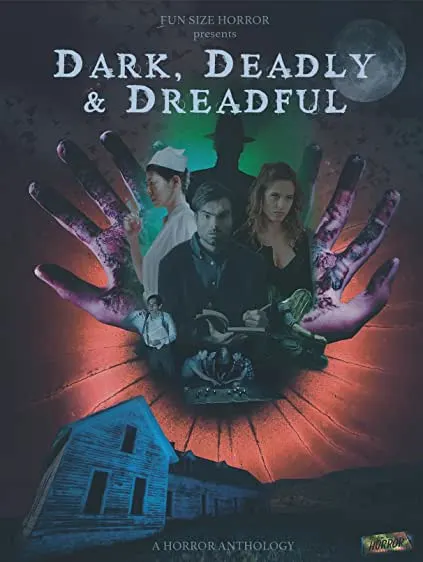Movie Poster: Dark, Deadly & Dreadful