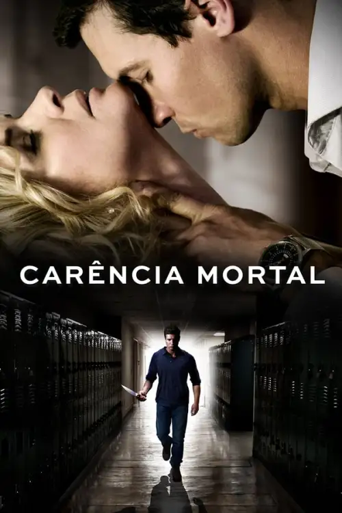 Movie Poster: Carência Mortal