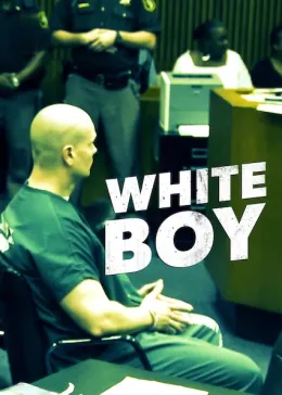 White Boy - Um Documentário