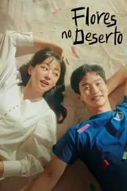 Pôster da série Flores no Deserto (2023)