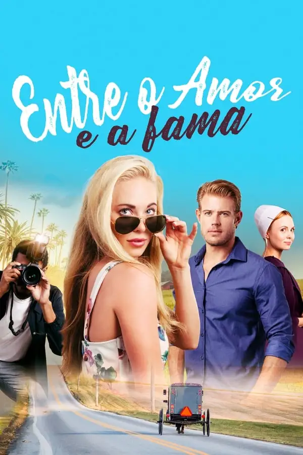 Pôster de Entre o Amor e a Fama (2018)