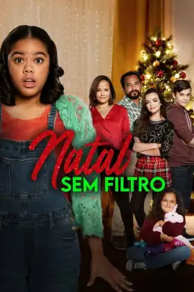 Natal sem Filtro - Filme grátis no Tepicine