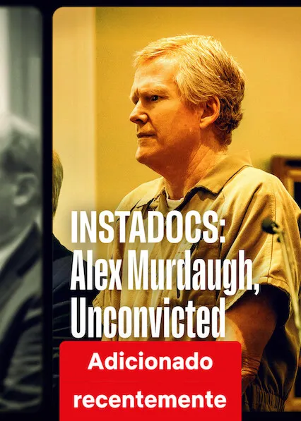 Pôster de Instadocs: Alex Murdaugh – Condenação Anulada (2026)