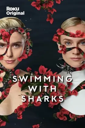 Swimming with Sharks - Série completa grátis no Cinegato