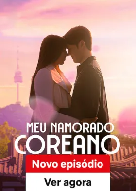Meu Namorado Coreano assistir online grátis