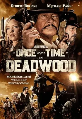 Once Upon a Time in Deadwood assistir online grátis