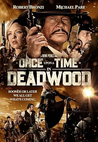 Pôster de Once Upon a Time in Deadwood (2019)
