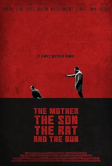 The Mother the Son the Rat and the Gun