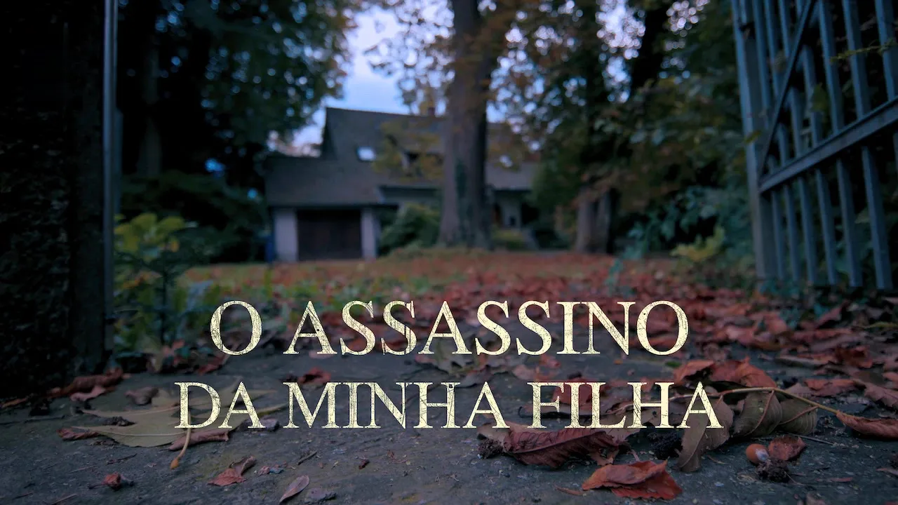 Movie Poster: O Assassino da Minha Filha
