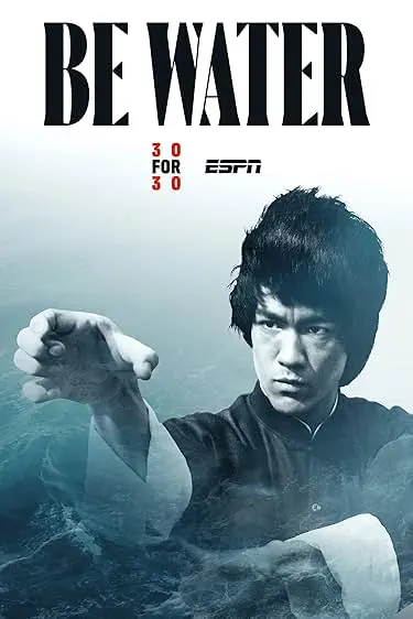 Movie Poster: Be Water