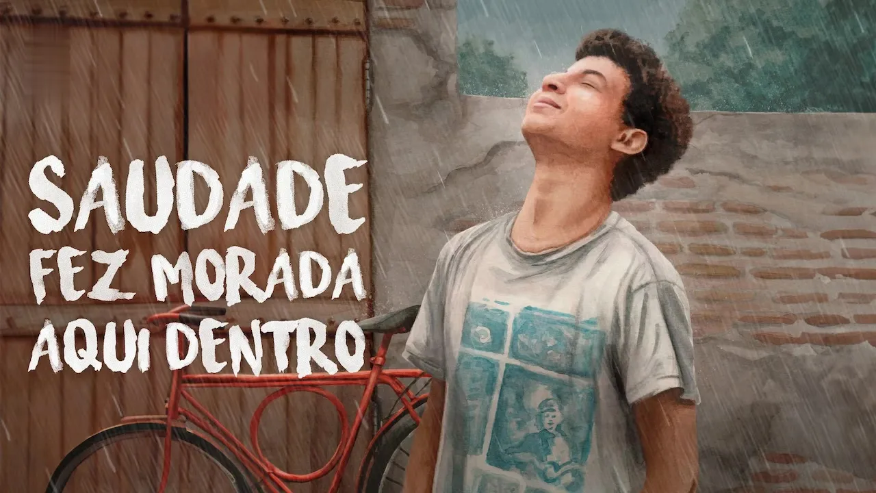 Movie Poster: Saudade fez morada aqui dentro