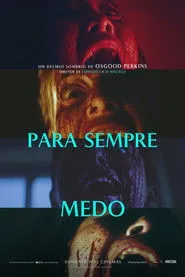 Para Sempre Medo assistir online grátis