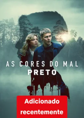 As Cores do Mal: Preto - Filme grátis no Cinegato