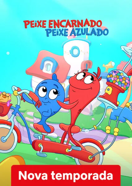 Peixe Vermelho, Peixe Azul