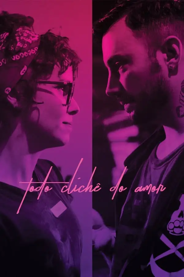 Pôster de Todo Clichê do Amor (2018)