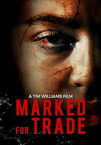 Movie Poster: Marked for Trade