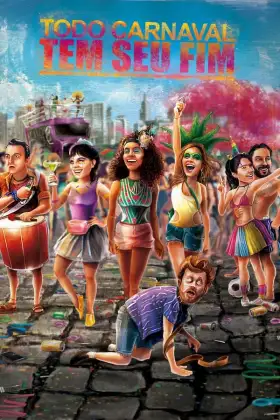 Todo Carnaval Tem Seu Fim - Filme grátis no Cinegato