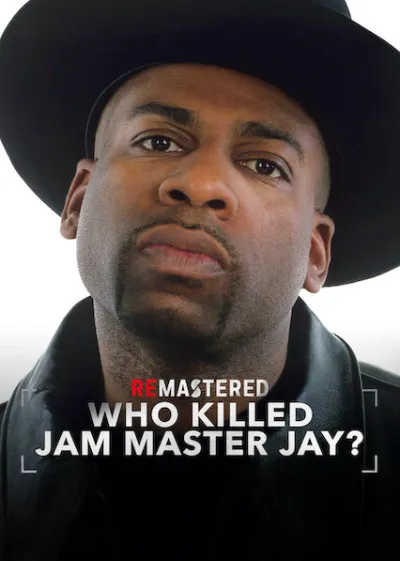 ReMastered: Quem matou Jam Master Jay?