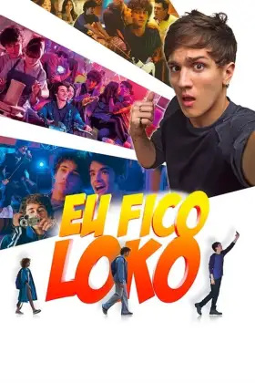 Eu Fico Loko - Filme grátis no Cinegato