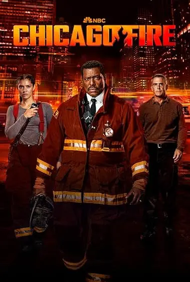 TV series poster: Chicago Fire: Heróis Contra o Fogo