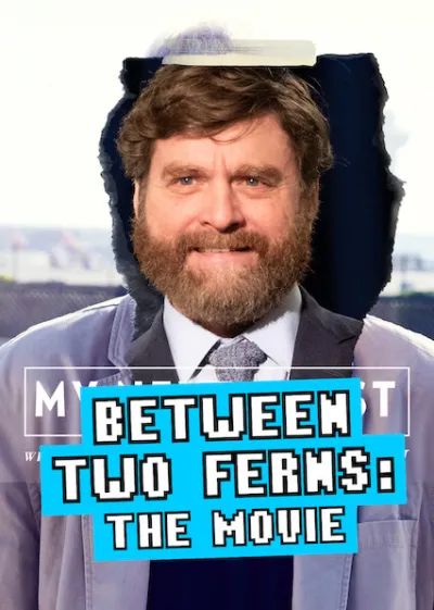 Between Two Ferns: O Filme
