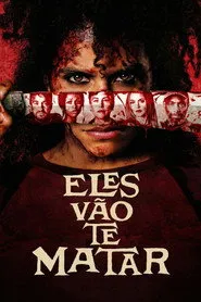 Pôster de Eles Vão te Matar (2026)