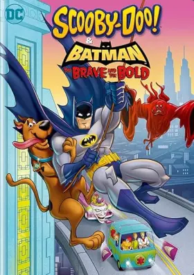 Scooby-Doo! & Batman: Os Bravos e Destemidos