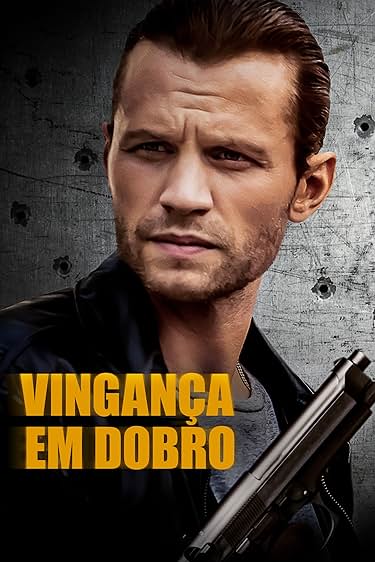 Vingança em Dobro assistir online grátis