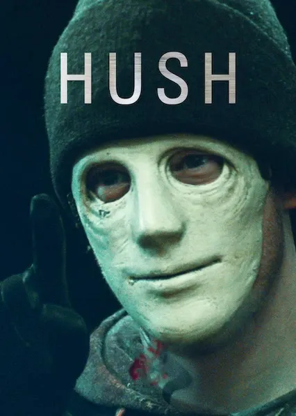 Pôster de Hush - A Morte Ouve (2016)