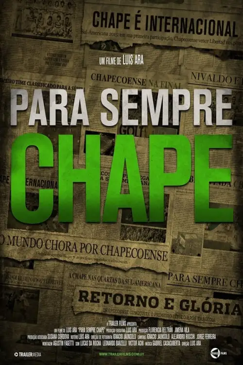 Movie Poster: Para Sempre Chape