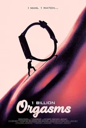 1 Billion Orgasms - Filme grátis no Cinegato