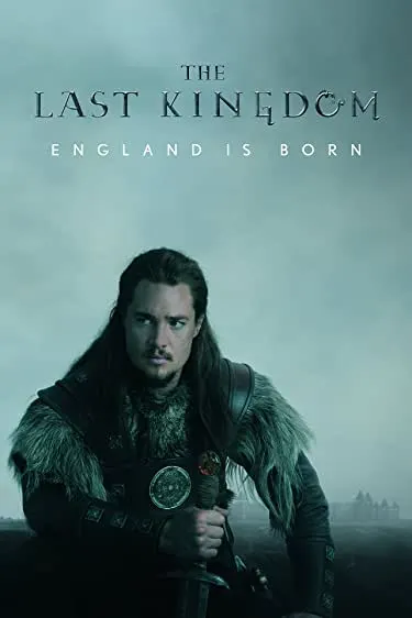 TV series poster: The Last Kingdom