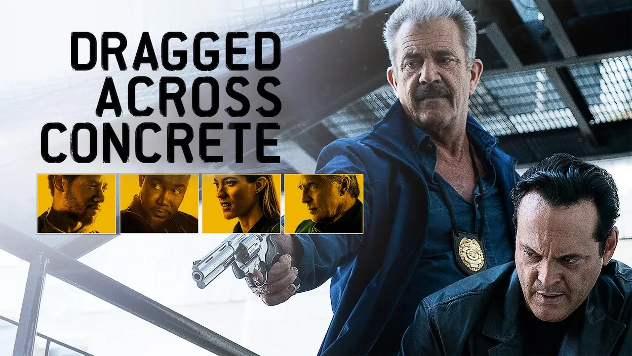 Movie Poster: Dragged Across Concrete