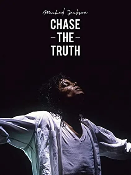 Pôster de Michael Jackson: Chase the Truth (2019)