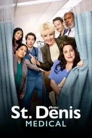 TV series poster: St. Denis Medical