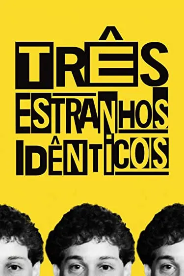 Três estranhos idênticos