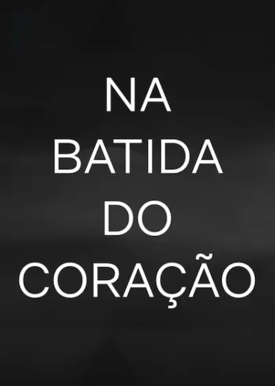 Na Batida do Coração