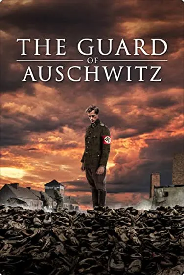 O Guarda de Auschwitz