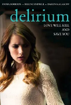 Delirium assistir online grátis