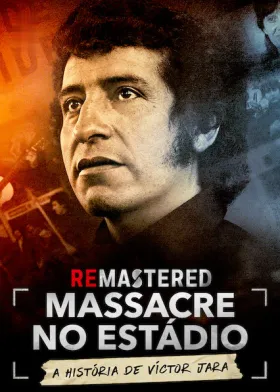 ReMastered: Massacre no Estádio - Filme grátis no Cinegato
