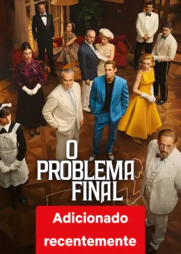 O Problema Final