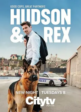 Hudson & Rex - Série completa grátis no Cinegato
