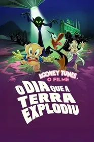 Pôster de Looney Tunes - O Filme: O Dia Que a Terra Explodiu (2025)